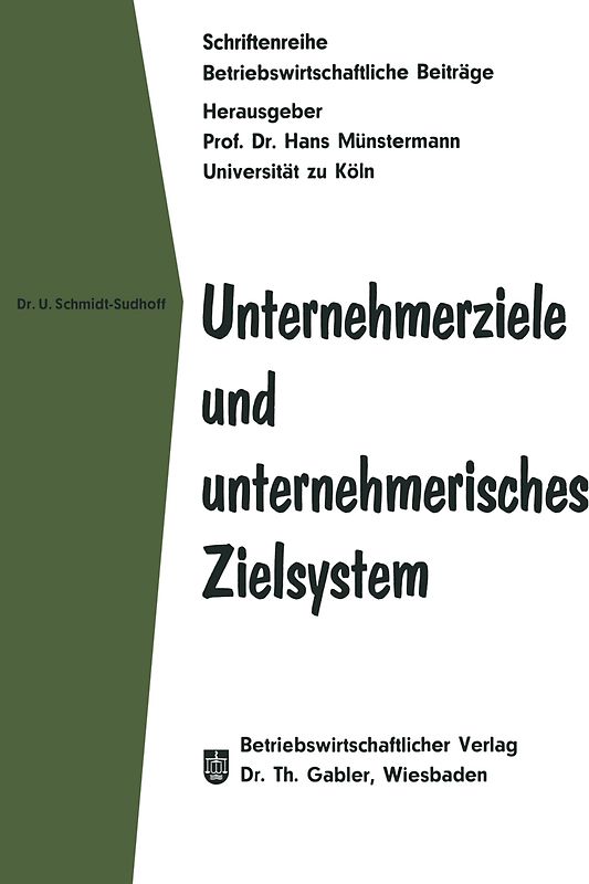 Unternehmerziele und unternehmerisches Zielsystem