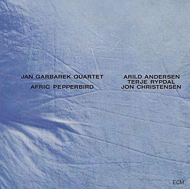 Jan Garbarek - Afric Pepperbird