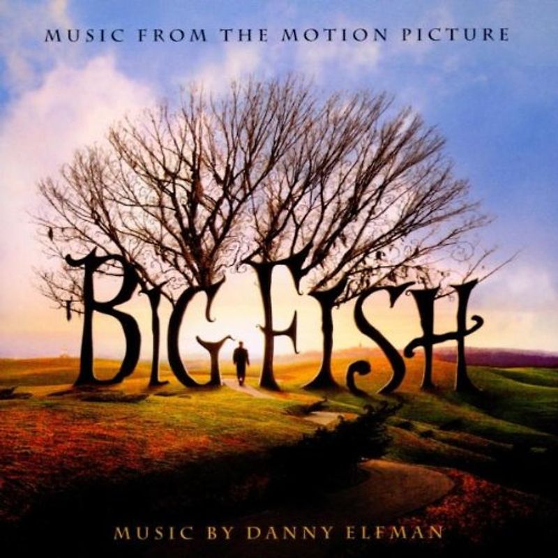 Original Motion Picture Soundtrack - Big Fish-Music from the Motion Picture
