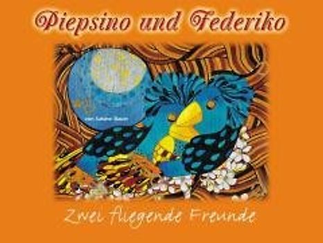 Piepsino und Federiko