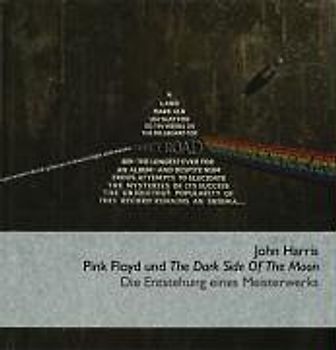 Pink Floyd und The Dark Side Of The Moon