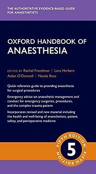 Oxford Handbook of Anaesthesia