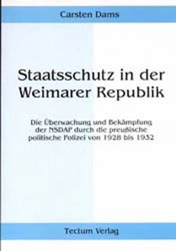 Staatsschutz in der Weimarer Republik