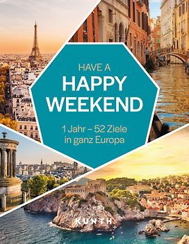 KUNTH Have a Happy Weekend