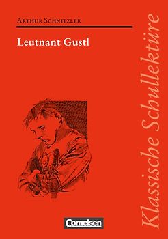 Klassische Schullektüre / Leutnant Gustl