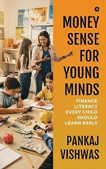 Money Sense for Young Minds