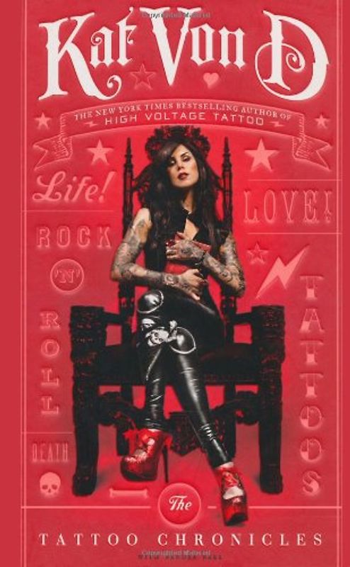 The Tattoo Chronicles - Kat Von D