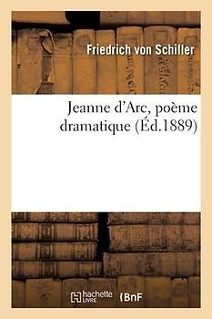 Jeanne d'Arc, Poème Dramatique