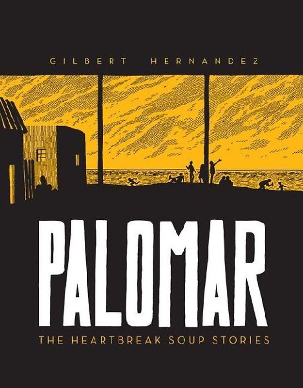 Palomar: The Heartbreak Soup Stories