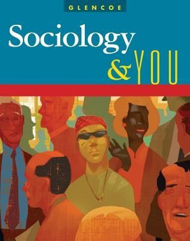Sociology & You, Student Edition