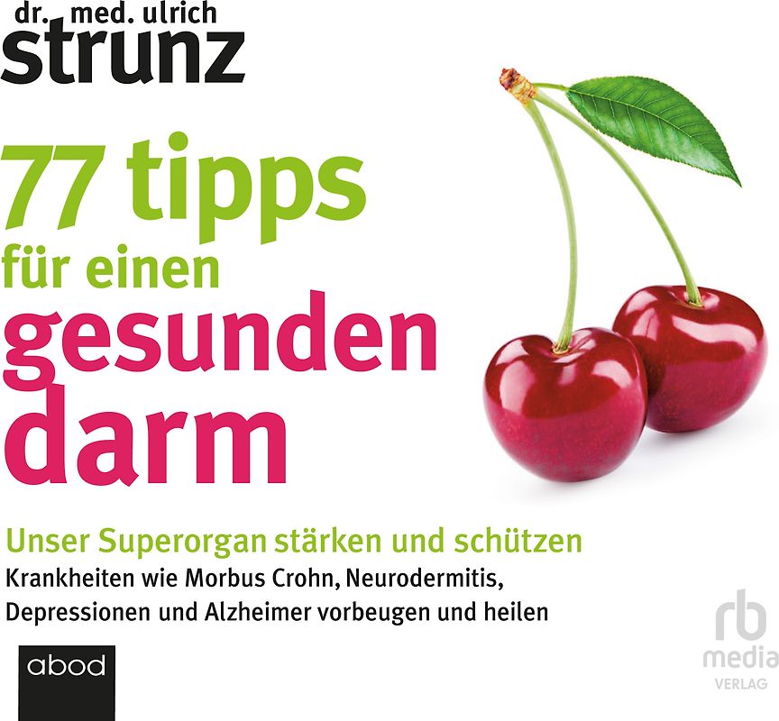 77 Tipps für einen gesunden Darm