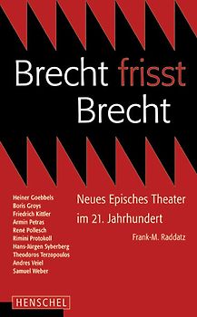 Brecht frisst Brecht