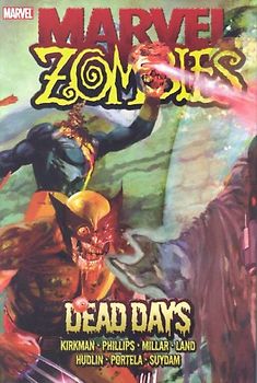 Marvel Zombies: Dead Days - Mark Millar