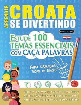 APRENDER CROATA SE DIVERTINDO! - PARA CRIANÇAS