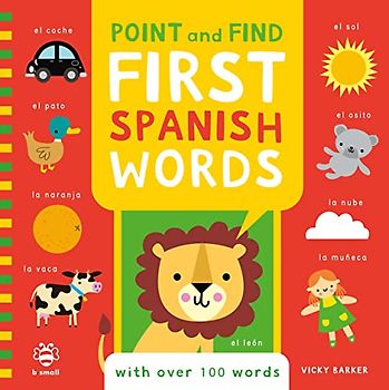 Point and Find First Spanish Words (Point and Find First Words)