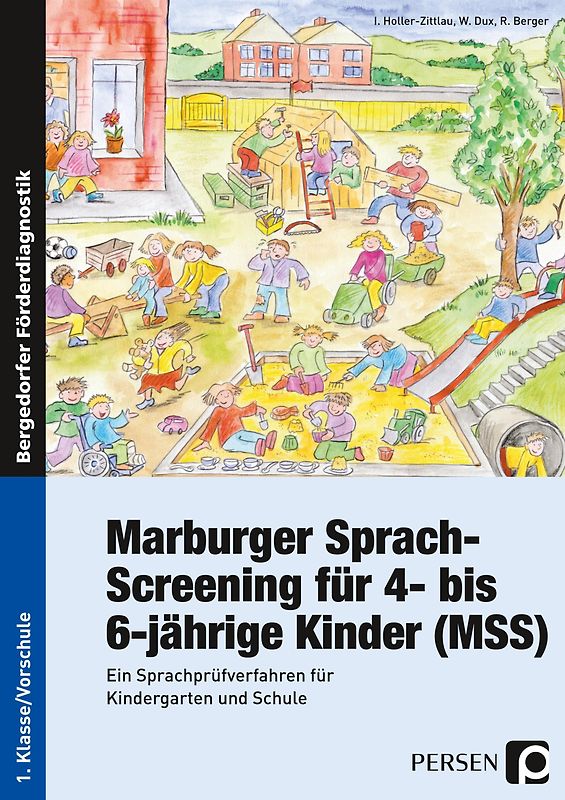 Marburger-Sprach-Screening. Ein Sprachprüfverfahren für Kindergarten & Schule (1. Klasse/Vorschule)