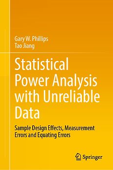 Statistical Power Analysis with Unreliable Data
