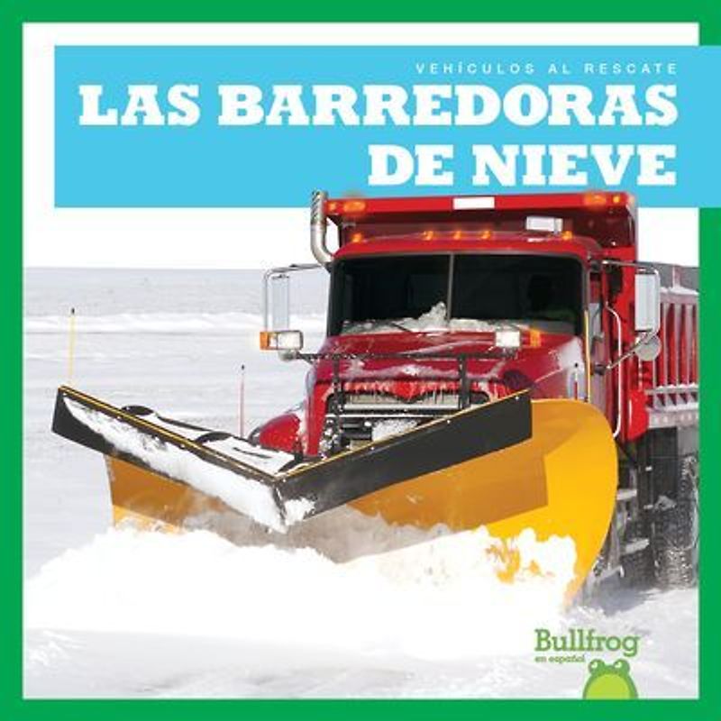 Las Barredoras de Nieve (Snowplows)
