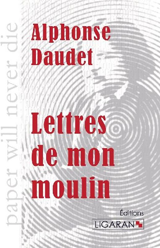 Lettres de mon moulin