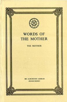 Collected Works of The Mother