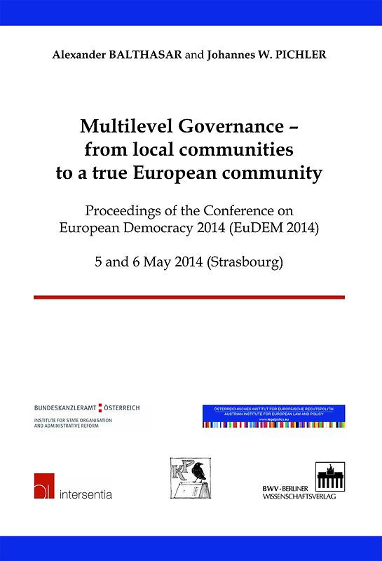 Multilevel Governance – from local communities to a true European community