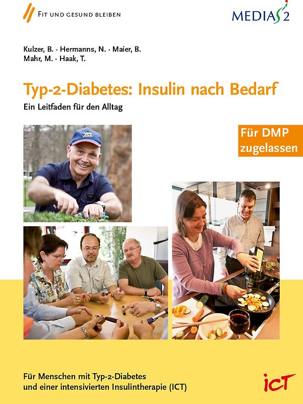Medias 2 ICT Typ-2-Diabetes: Insulin nach Bedarf