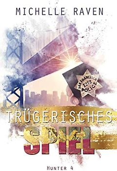 Trügerisches Spiel (Hunter, Band 4)