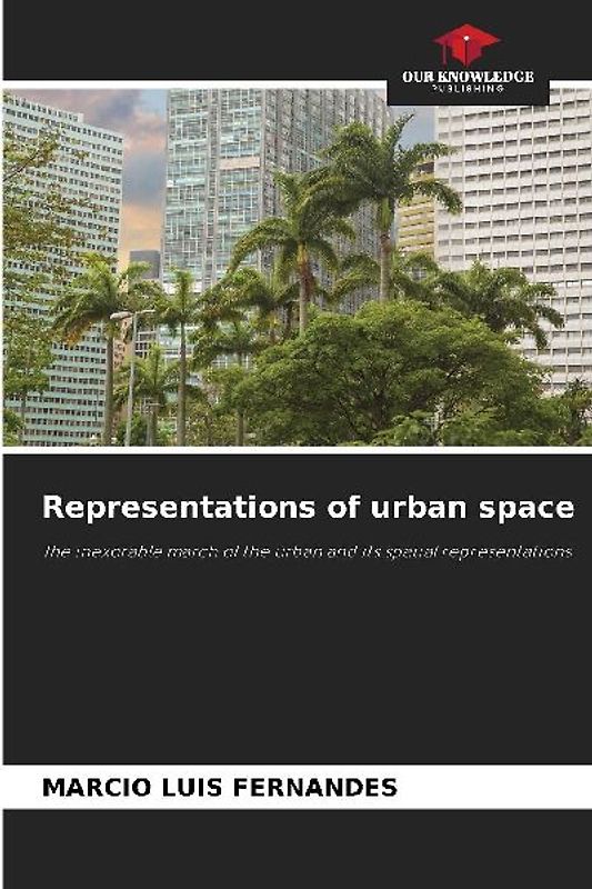 Representations of urban space