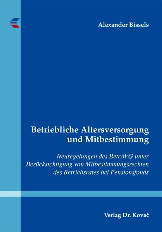 Betriebliche Altersversorgung und Mitbestimmung