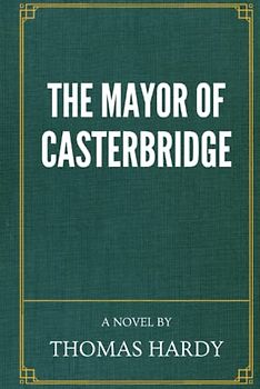 The Mayor of Casterbridge