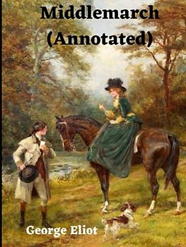 Middlemarch (Annotated)