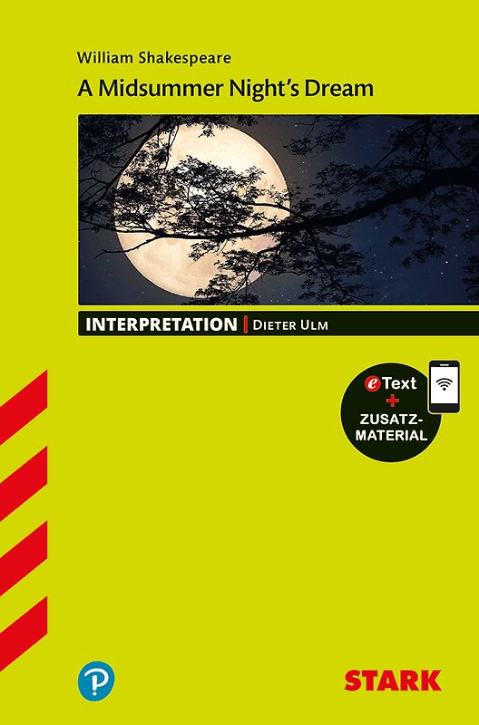 STARK William Shakespeare: A Midsummer Night's Dream - Englisch - Interpretationen