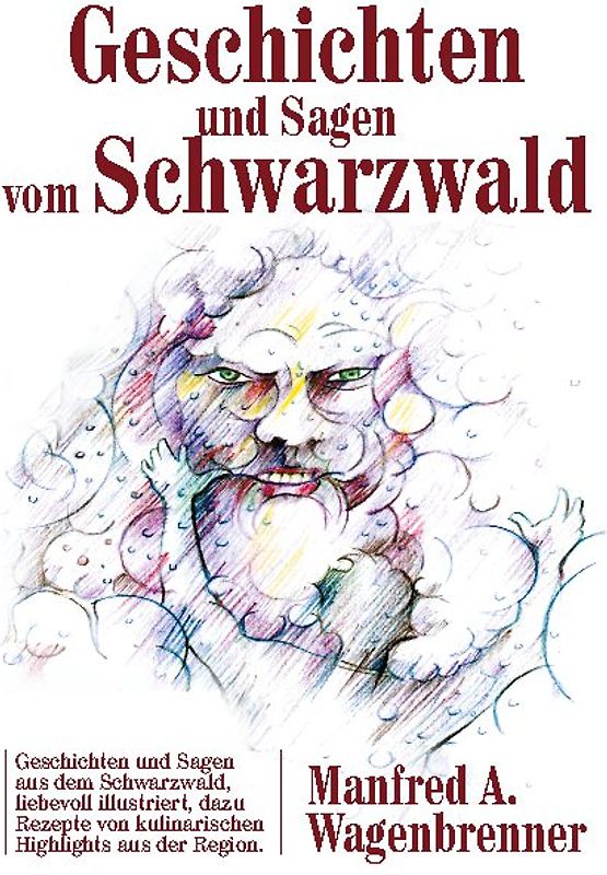 Geschichten und Sagen vom Schwarzwald