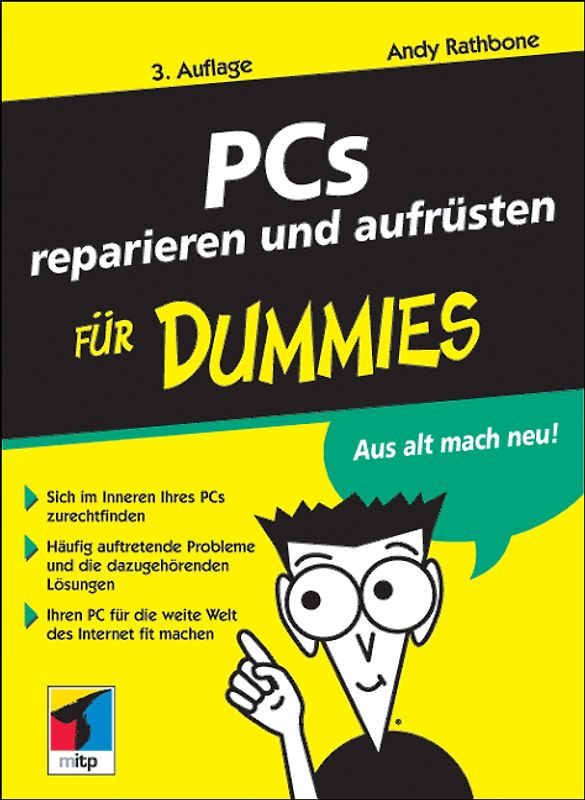PCs reparieren und aufrüsten für Dummies