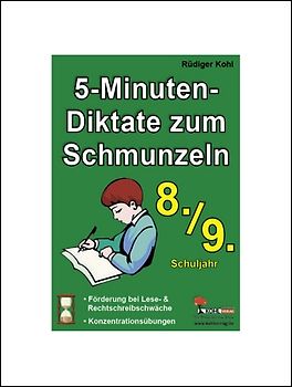 5-Minuten-Diktate zum Schmunzeln, 8./9. Schuljahr