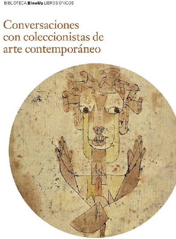 Conversaciones con coleccionistas de arte contemporáneo