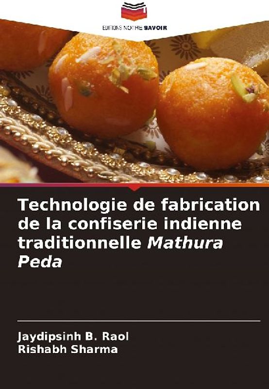 Technologie de fabrication de la confiserie indienne traditionnelle Mathura Peda
