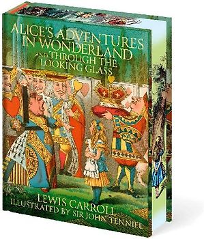 Alice's Adventures in Wonderland and Through the Looking Glass