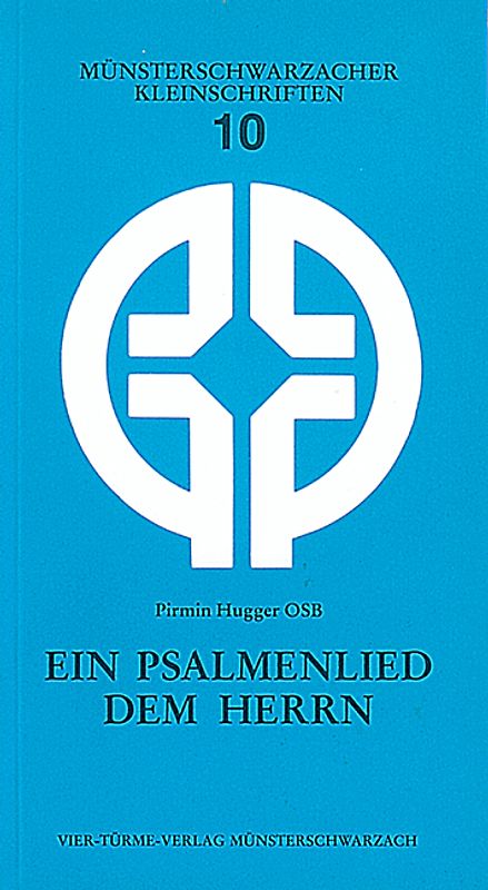 Ein Psalmenlied dem Herrn. Impulse zum christlichen Psalmengebet, Psalm 77-150