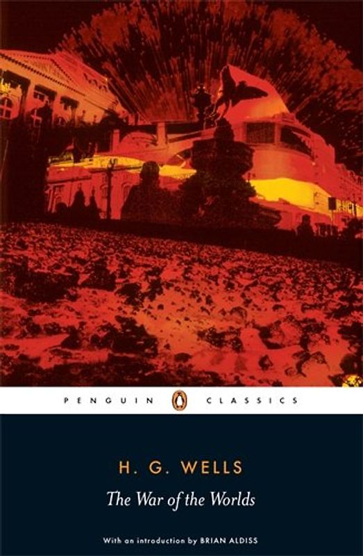 The War of the Worlds (Penguin Classics) - H.G. Wells