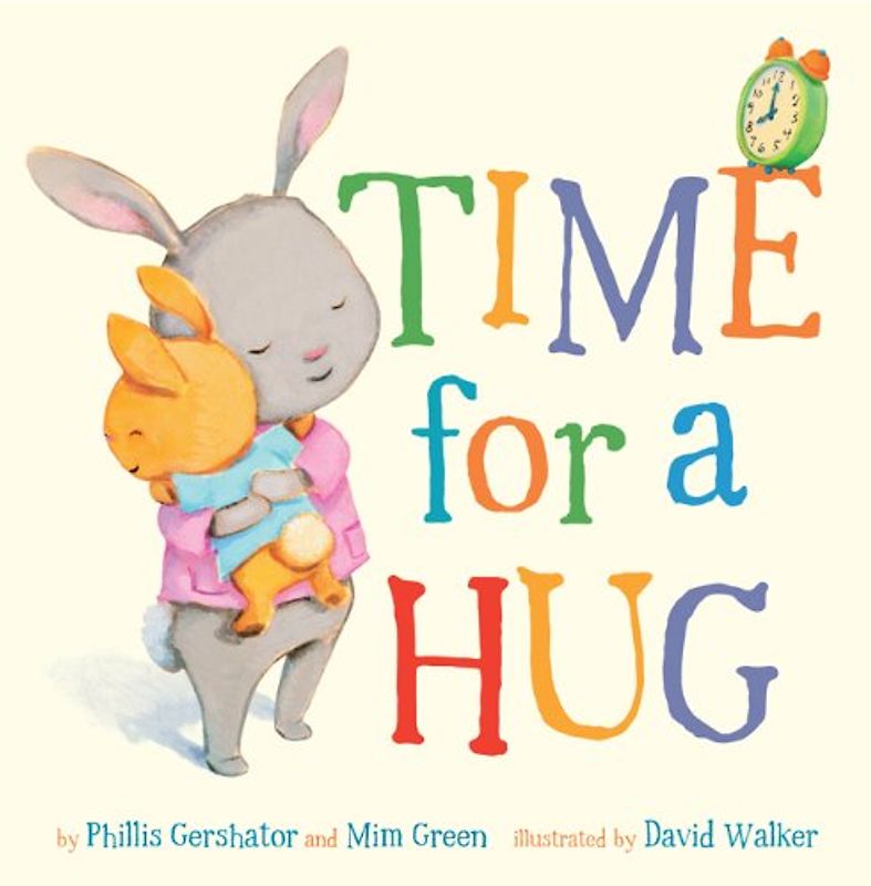 Time for a Hug (Snuggle Time Stories)