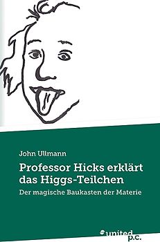 Professor Hicks erklärt das Higgs-Teilchen