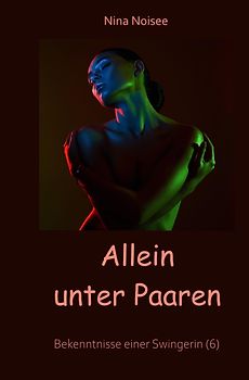 Allein unter Paaren