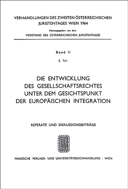Die Entwicklung des Gesellschaftsrechtes