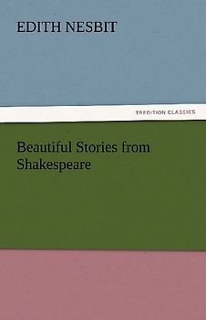 Beautiful Stories from Shakespeare
