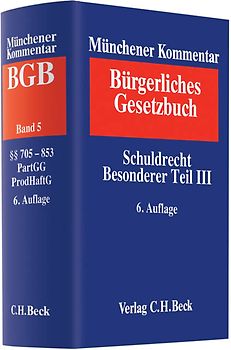 Münchener Kommentar zum Bürgerlichen Gesetzbuch  Bd. 5: Schuldrecht, Besonderer Teil III, §§ 705-853, Partnerschaftsgesellschaftsgesetz, Produkthaftungsgesetz