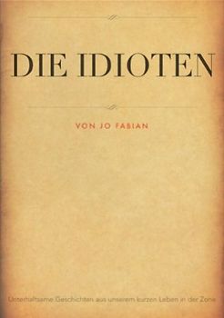 Die Idioten