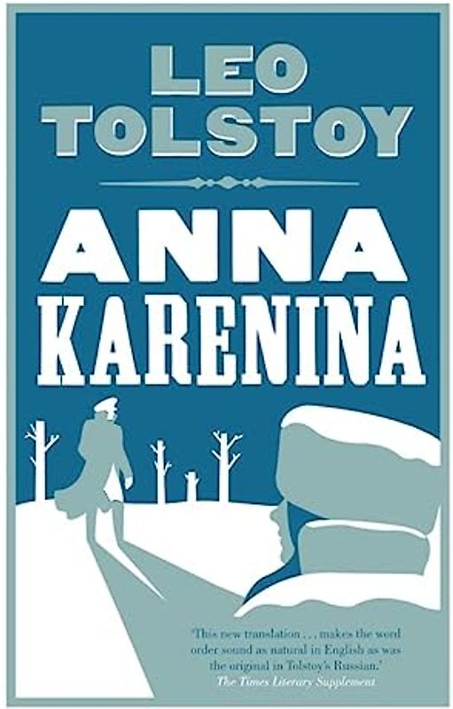 Anna Karenina (Alma Classics Evergreens) - Tolstoy, Leo
