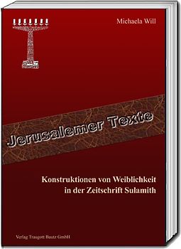 Konstruktionen von Weiblichkeit in der Zeitschrift Sulamith