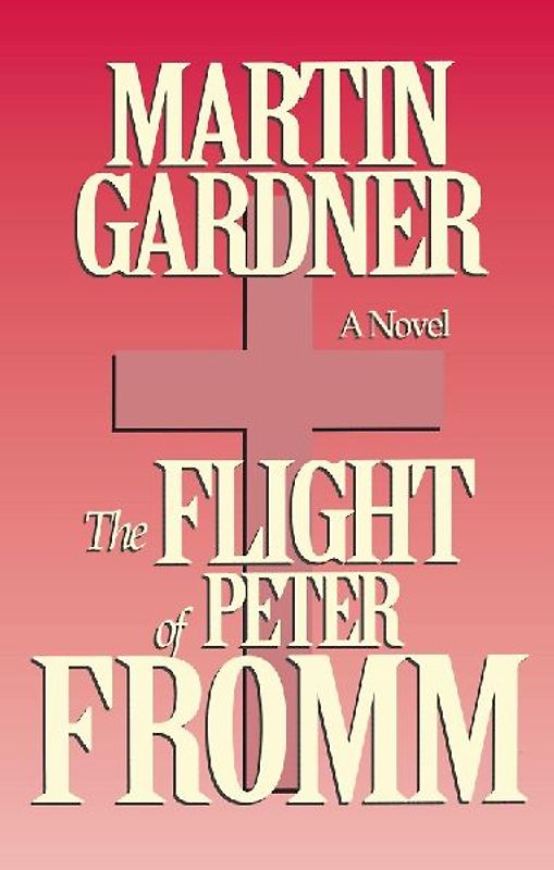 Flight of Peter Fromm